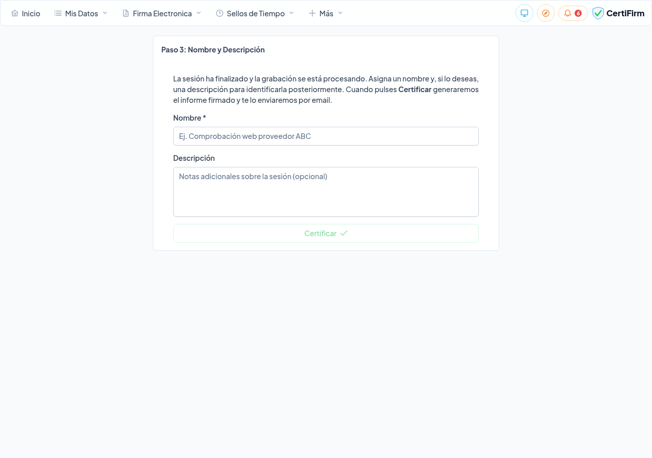 Formulario para asignar nombre y descripción a la sesión antes de certificarla